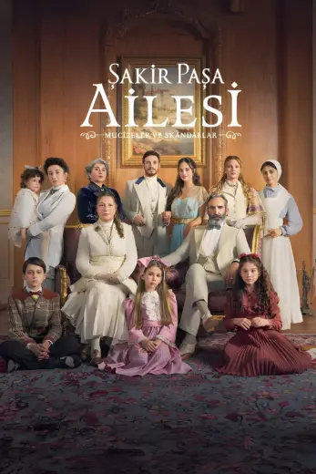مسلسل عائلة شاكر باشا مترجم كامل