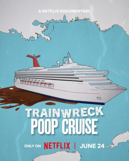 مشاهدة فيلم Trainwreck Poop Cruise 2025 مترجم