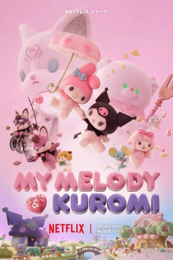 انمي My Melody and Kuromi 2025 مترجم كامل