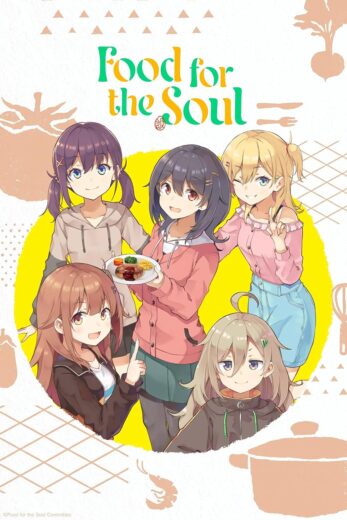 انمي Food for the Soul 2025 الحلقة 6 مترجمة