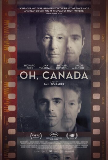 مشاهدة فيلم Oh, Canada 2024 مترجم