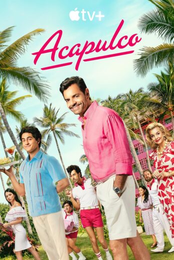مسلسل Acapulco الموسم الرابع مترجم كامل